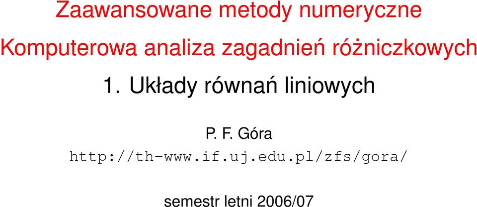 1. Układy równań lnowych P. F.