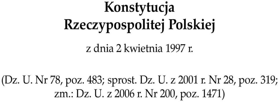 483; sprost. Dz. U. z 2001 r. Nr 28, poz.