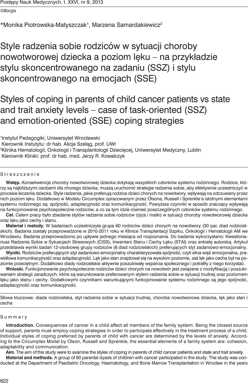 skoncentrowanego na zadaniu (SSZ) i stylu skoncentrowanego na emocjach (SSE) Styles of coping in parents of child cancer patients vs state and trait anxiety levels case of task-oriented (SSZ) and