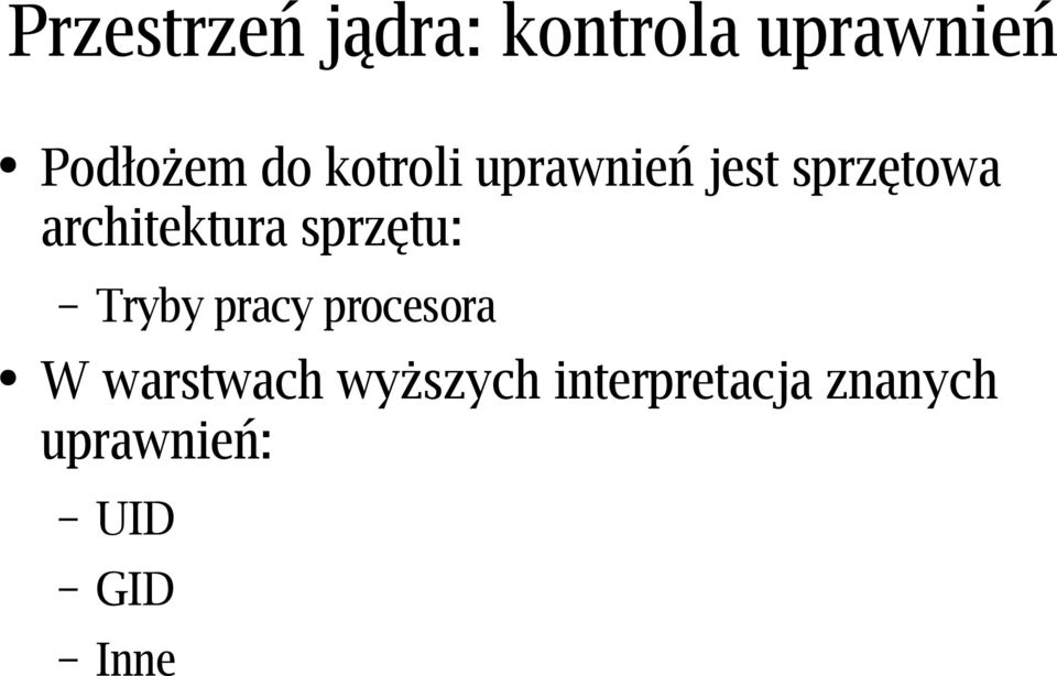 architektura sprzętu: Tryby pracy procesora W