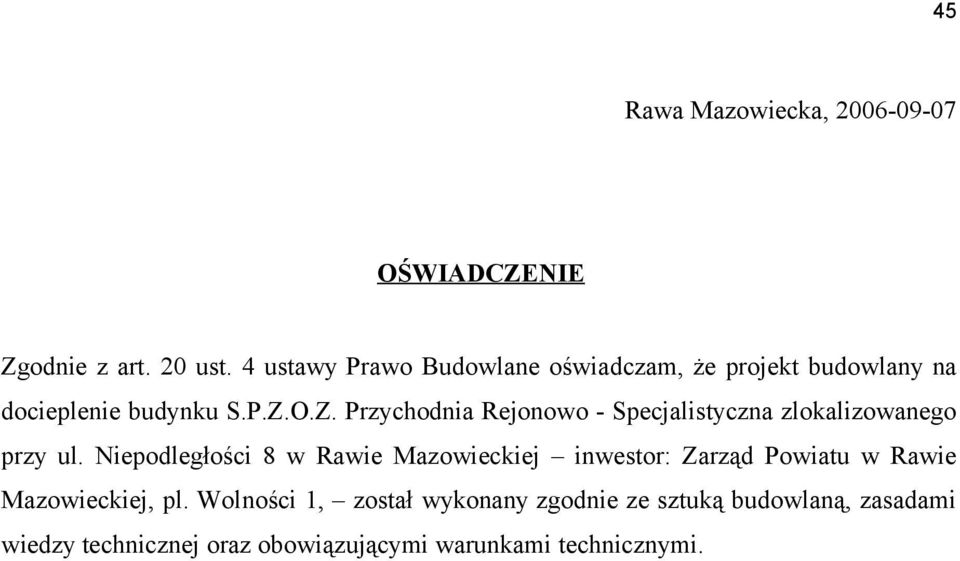 O.Z. Przychodnia Rejonowo - Specjalistyczna zlokalizowanego przy ul.