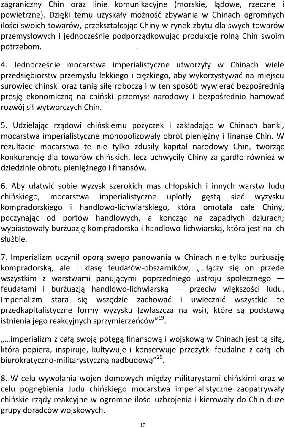 Chin swoim potrzebom.. 4.