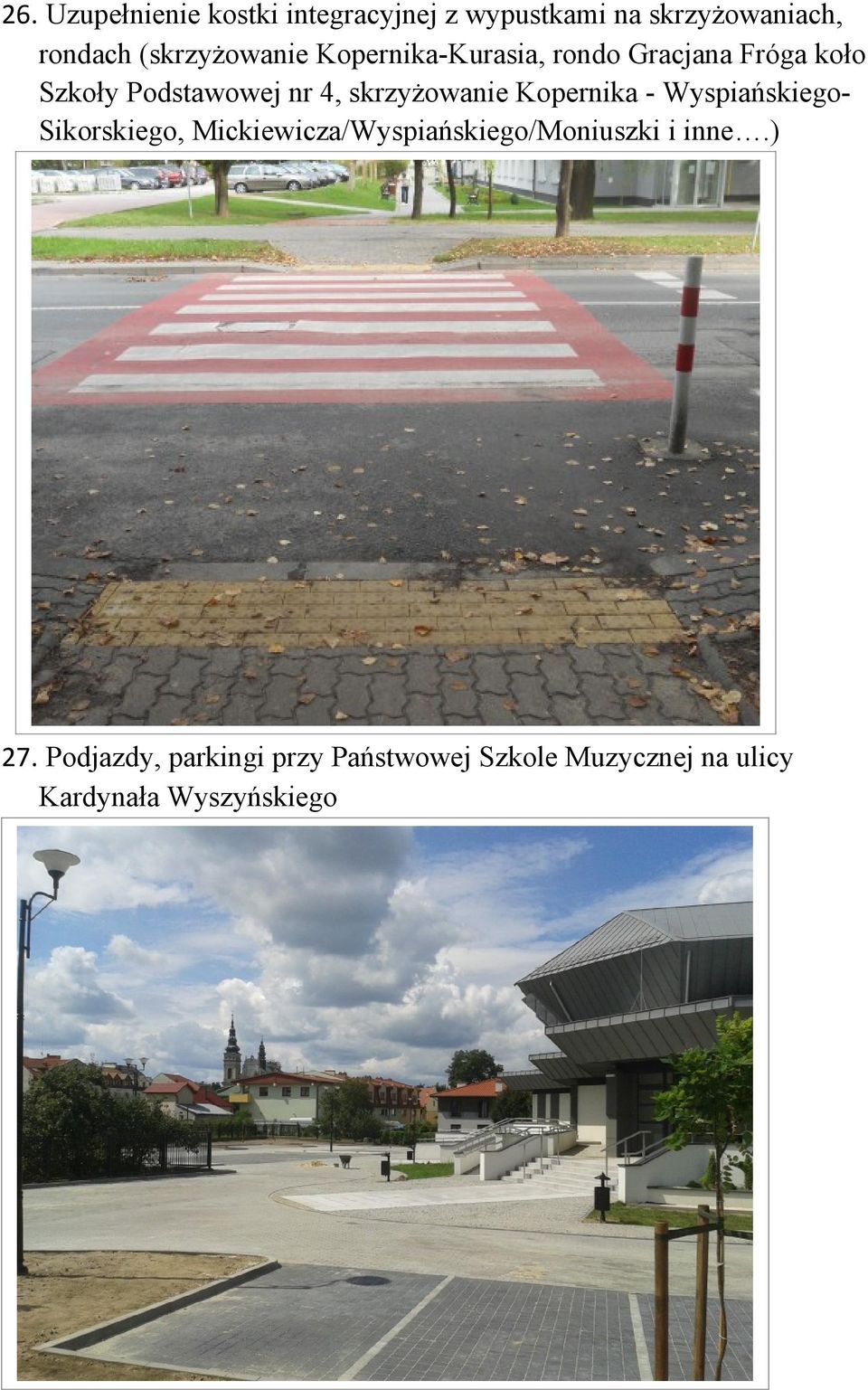 skrzyżowanie Kopernika - WyspiańskiegoSikorskiego, Mickiewicza/Wyspiańskiego/Moniuszki