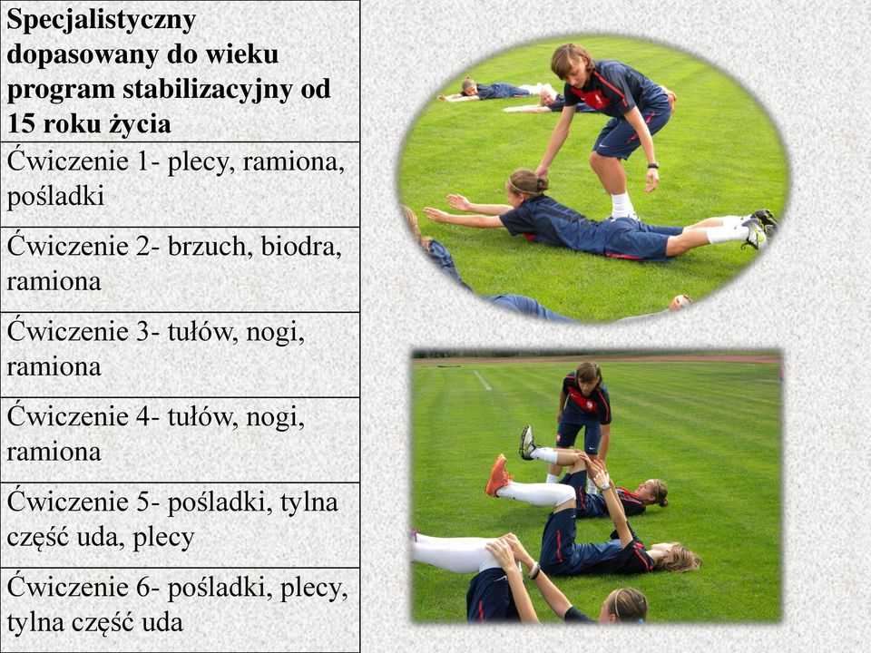 Ćwiczenie 3- tułów, nogi, ramiona Ćwiczenie 4- tułów, nogi, ramiona Ćwiczenie