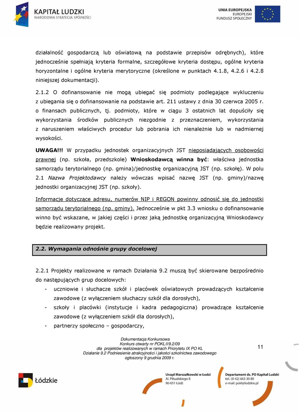 211 ustawy z dnia 30 czerwca 2005 r. o finansach publicznych, tj.
