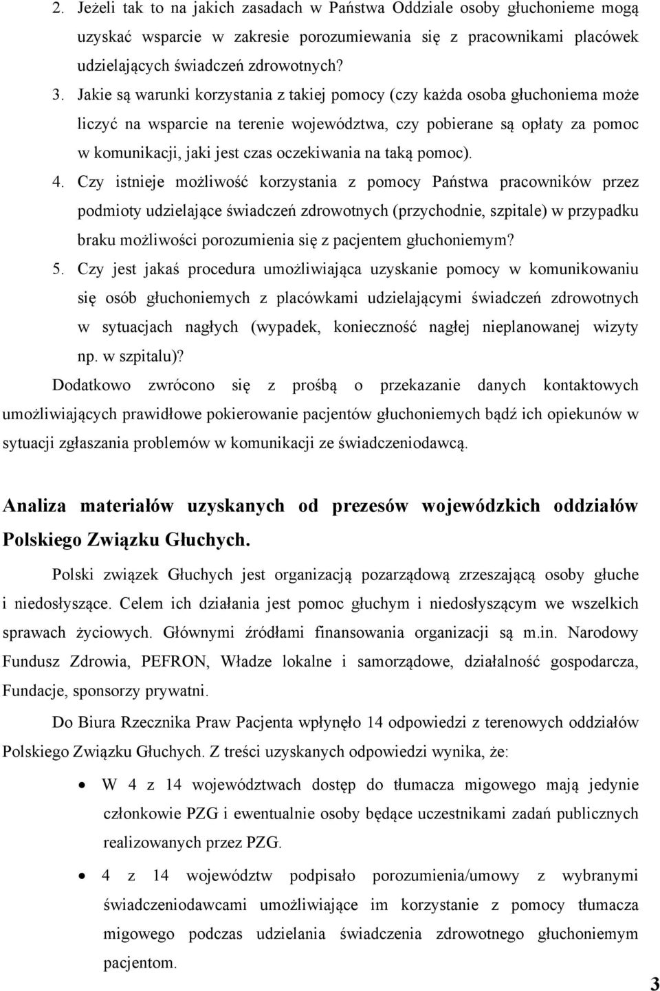 taką pomoc). 4.