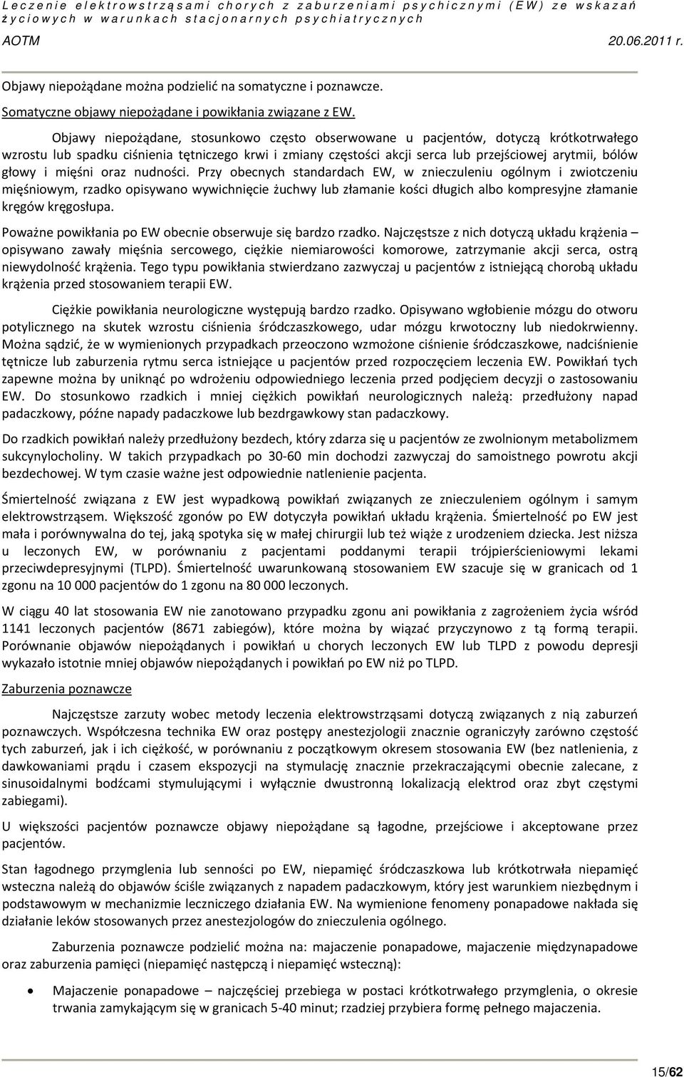i mięśni oraz nudności.