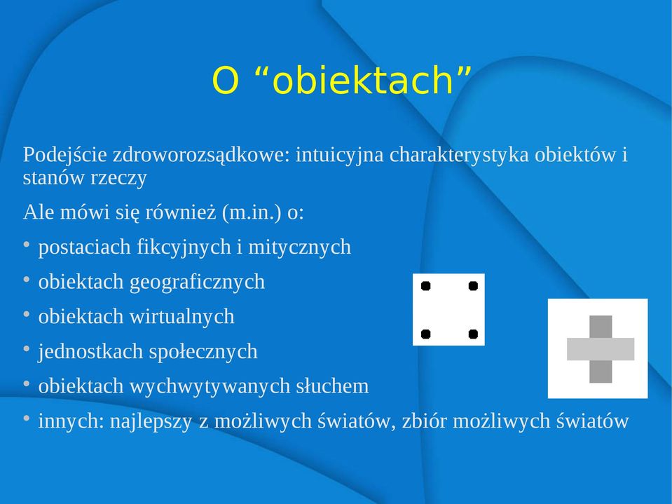 ) o: postaciach fikcyjnych i mitycznych obiektach geograficznych obiektach