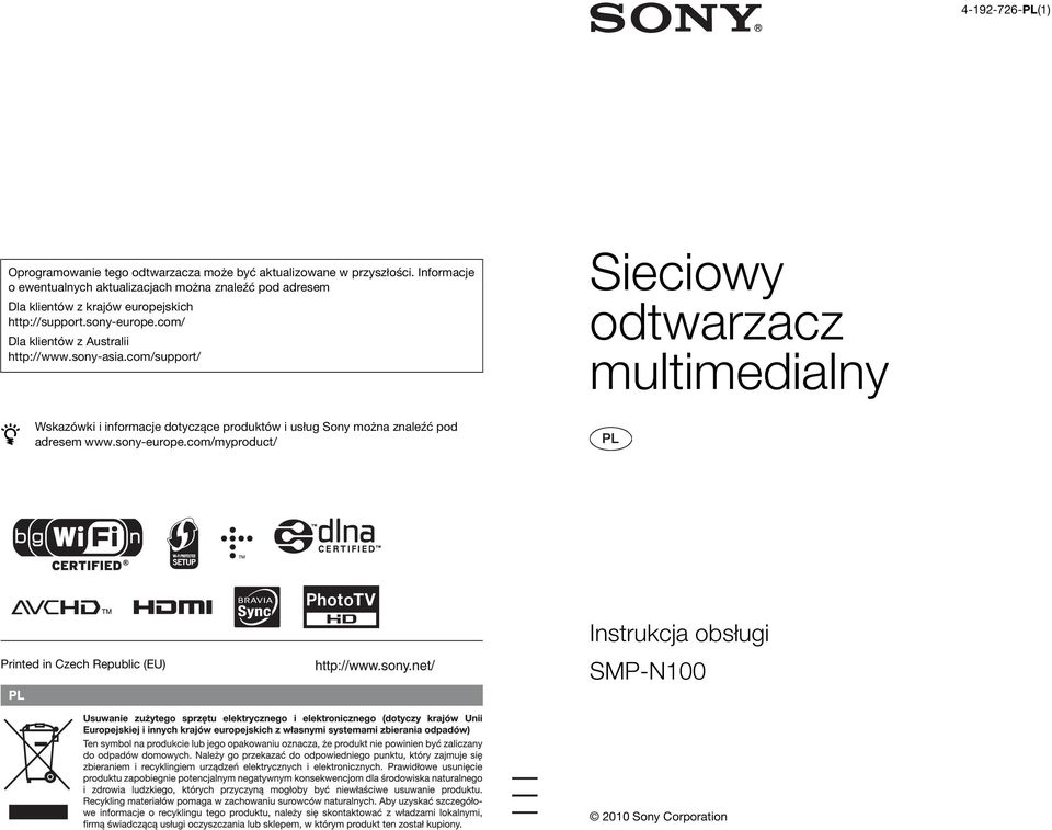 sony-europe.com/ Dla klientów z Australii http://www.sony-asia.