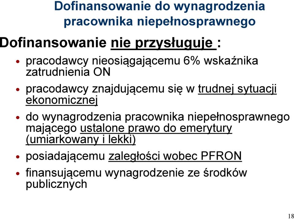 sytuacji ekonomicznej do wynagrodzenia pracownika niepełnosprawnego mającego ustalone prawo do