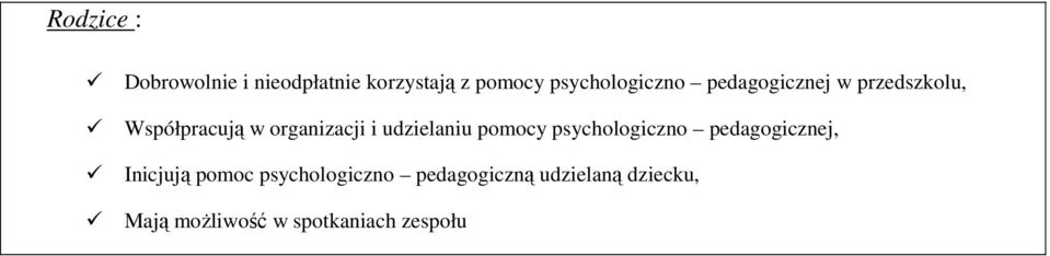 organizacji i udzielaniu pomocy psychologiczno pedagogicznej,