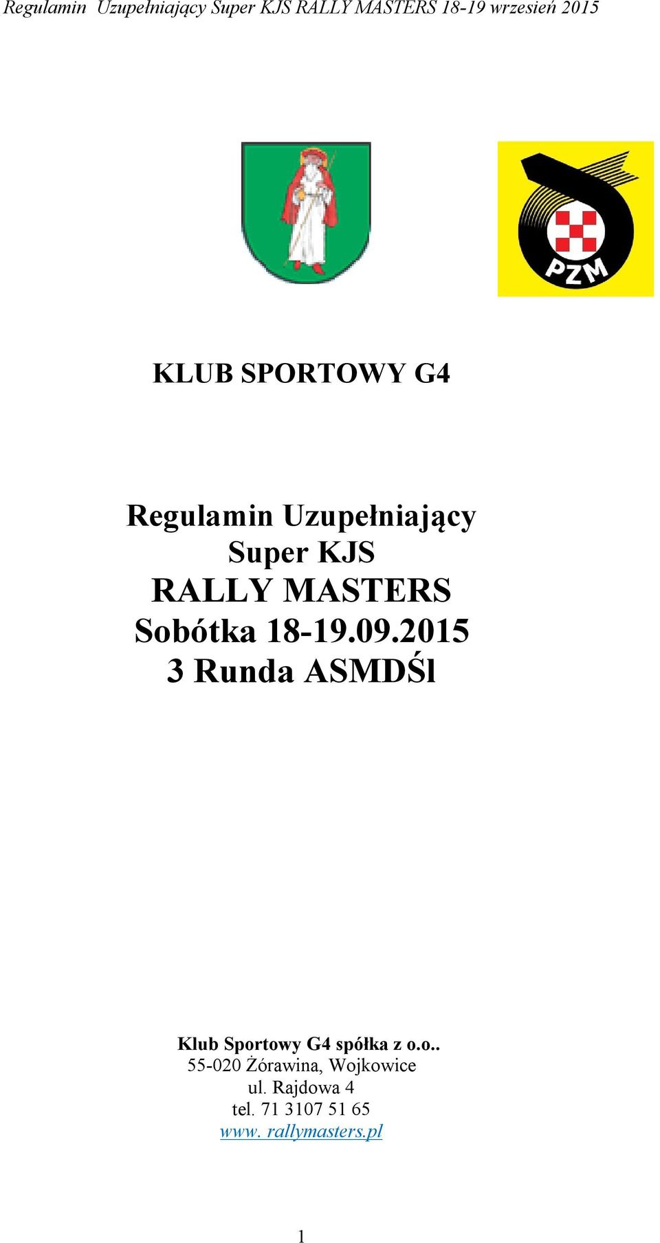 2015 3 Runda ASMDŚl Klub Spor