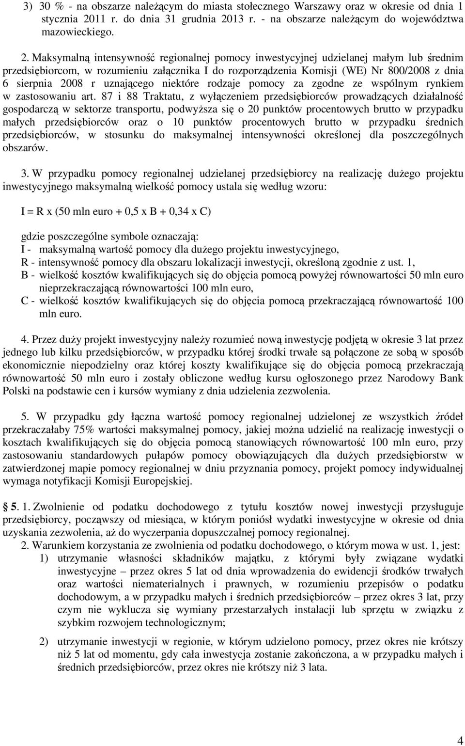 13 r. - na obszarze należącym do województwa mazowieckiego. 2.