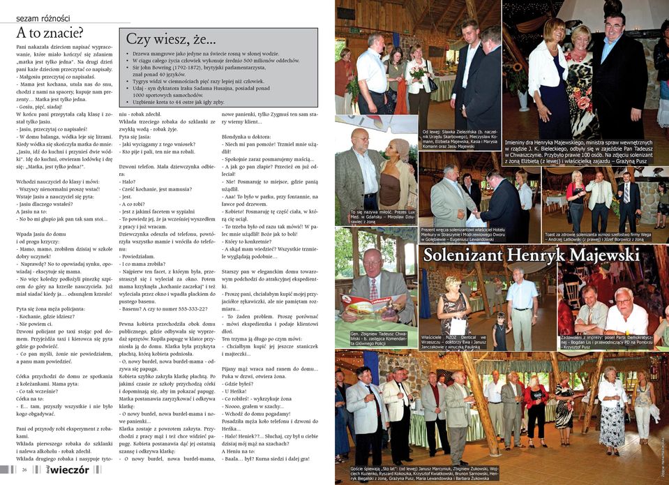 Nr 15 Vii 2008 Issn Fot Daniel Zaworski Aglowce Z Dusz¹ Kaszubi