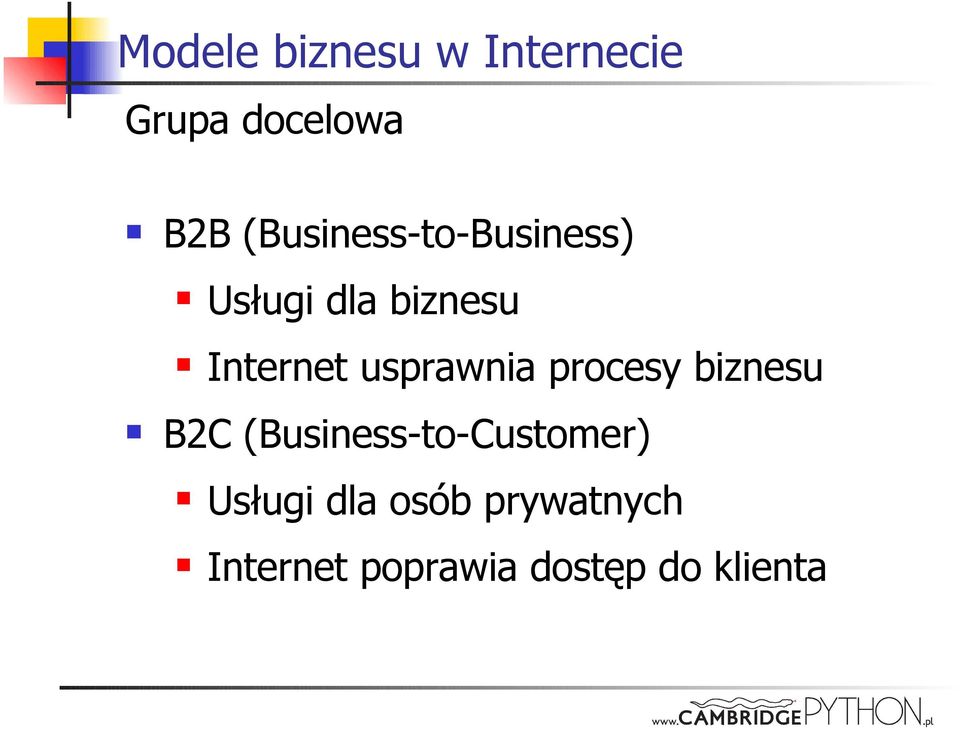 biznesu B2C (Business-to-Customer) Usługi dla