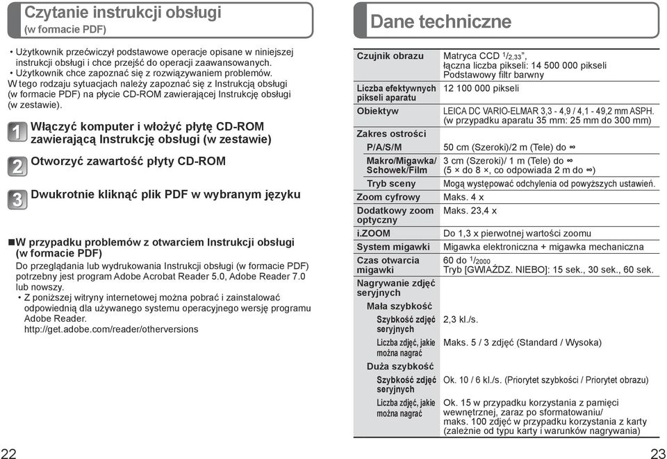 W tego rodzaju sytuacjach należy zapoznać się z Instrukcją obsługi (w formacie PDF) na płycie CD-ROM zawierającej Instrukcję obsługi (w zestawie).