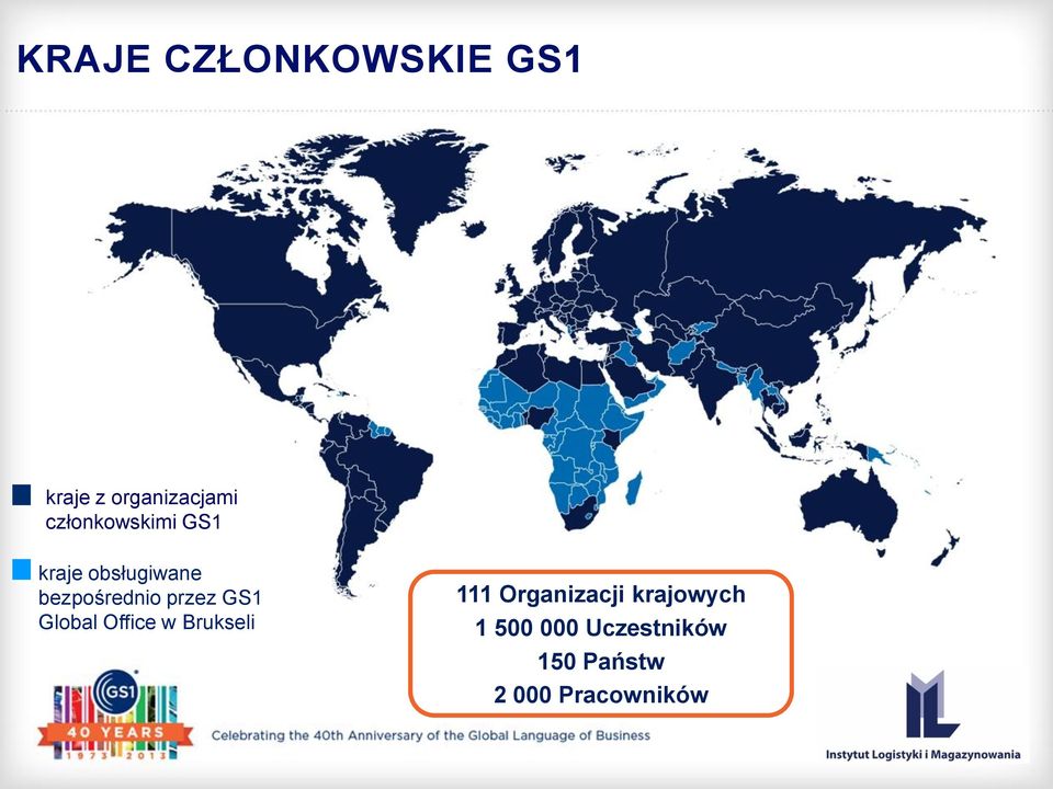 przez GS1 Global Office w Brukseli 111 Organizacji