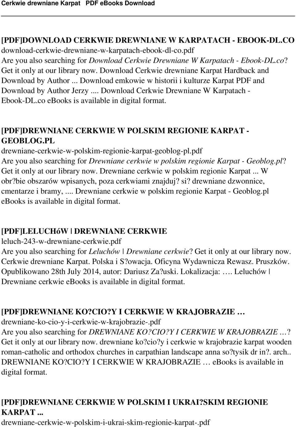 co ebooks is available in digital format. [PDF]DREWNIANE CERKWIE W POLSKIM REGIONIE KARPAT - GEOBLOG.PL drewniane-cerkwie-w-polskim-regionie-karpat-geoblog-pl.
