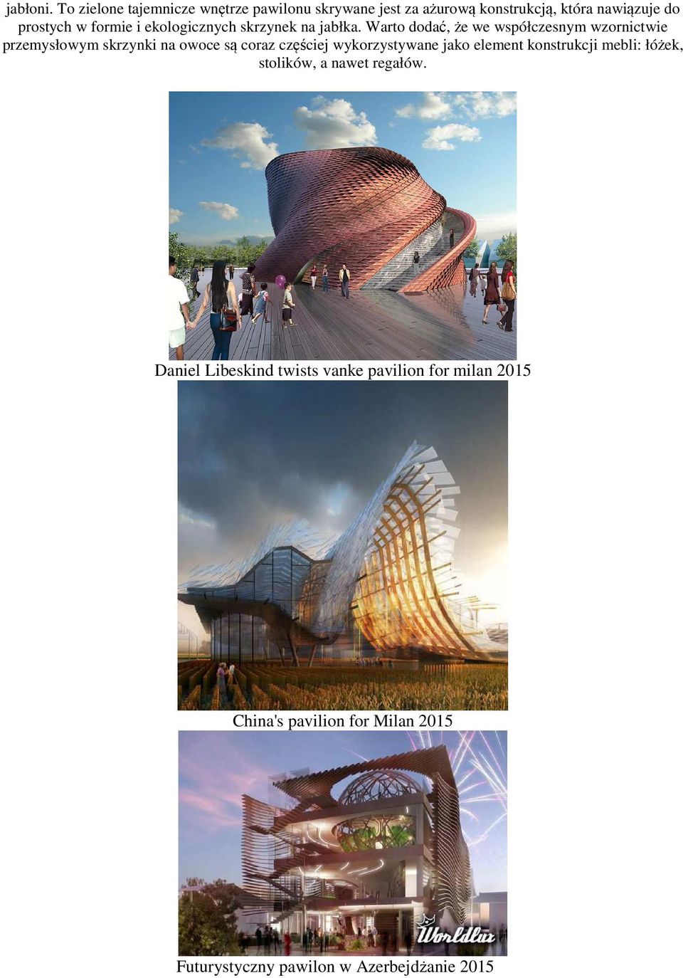 ekologicznych skrzynek na jabłka.