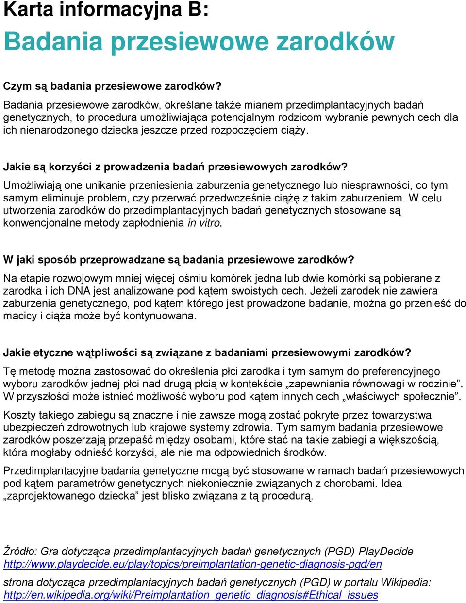 jeszcze przed rozpoczęciem ciąży. Jakie są korzyści z prowadzenia badań przesiewowych zarodków?