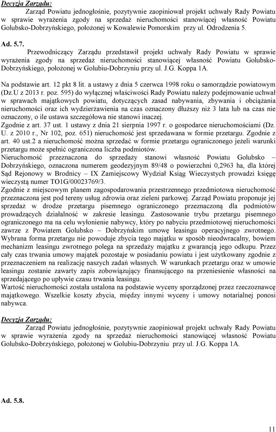 a ustawy z dnia 5 czerwca 1998 roku o samorządzie powiatowym (Dz.U z 2013 r. poz.