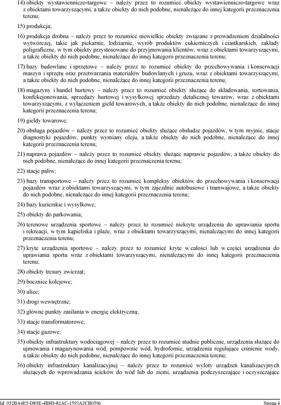 przęo nalży przz o rozumć oy do przoyana onraj mazyn przęu oraz przarzana marałó udolany ruzu, raz z oam oarzyząym, a aż oy do n podon, nnalżą do nnj aor przznazna rnu; ) maazyny andl uroy nalży przz