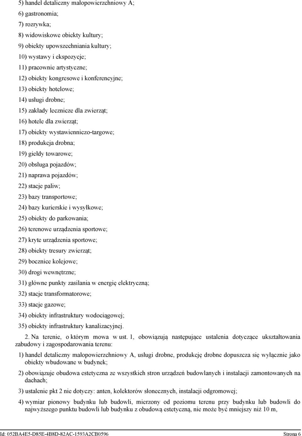 oljo; ) dro nęrzn; ) łón puny zalana nrę lryzną; ) aj ranformaoro; ) aj azo; ) oy nfraruury odoąoj; ) oy nfraruury analzayjnj Na rn, o órym moa u, ooązują naępują ualna doyzą uzałoana zaudoy