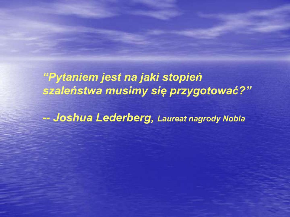 się przygotować?