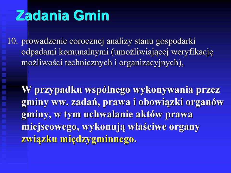 weryfikację możliwości technicznych i organizacyjnych), W przypadku wspólnego