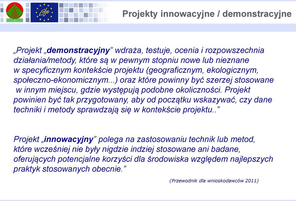 Projekt powinien być tak przygotowany, aby od początku wskazywać, czy dane techniki i metody sprawdzają się w kontekście projektu.