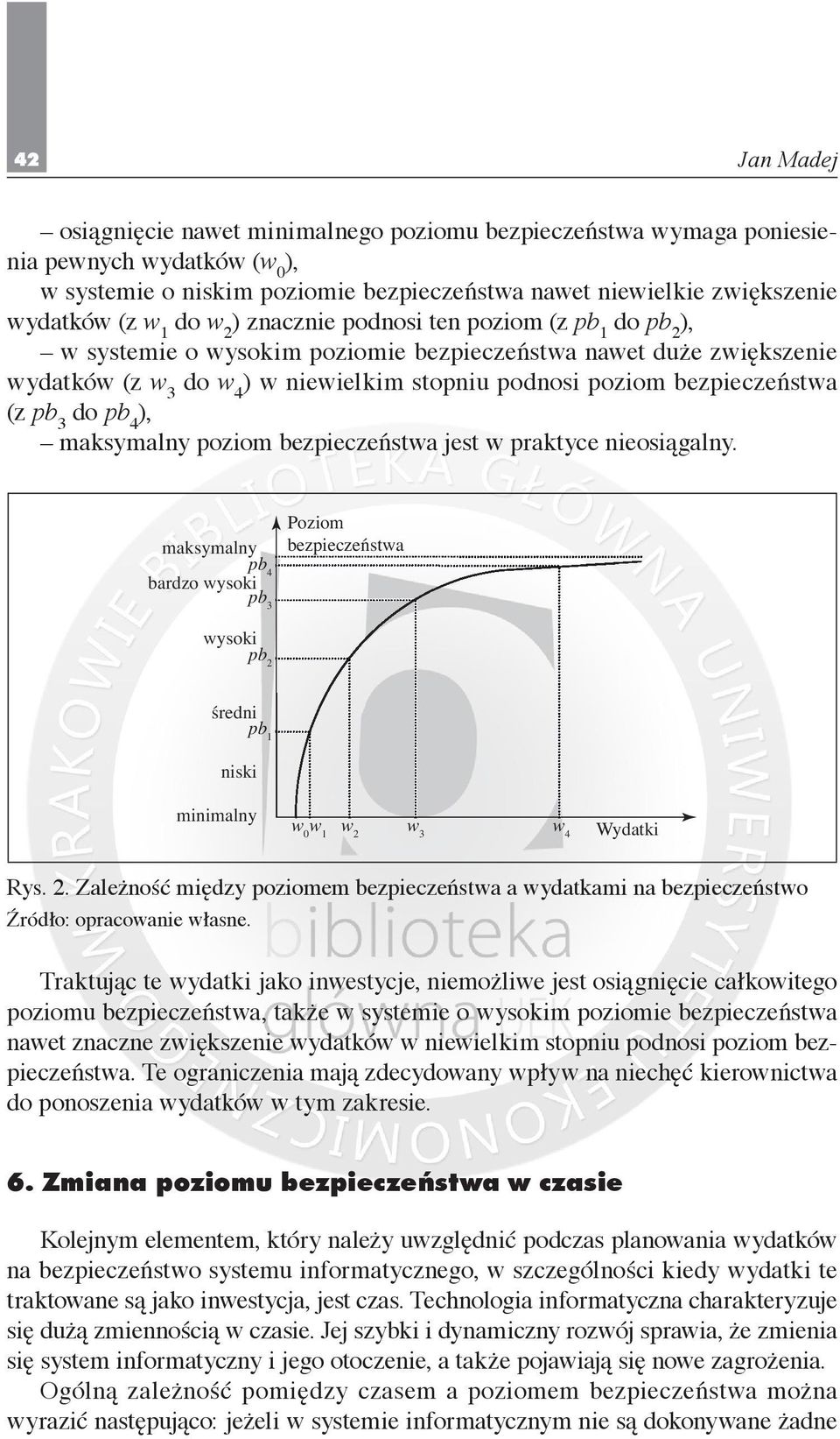 do pb 4 ), maksymalny poziom bezpieczeństwa jest w praktyce nieosiągalny.