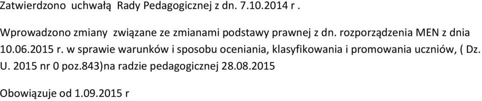 rozporządzenia MEN z dnia 10.06.2015 r.
