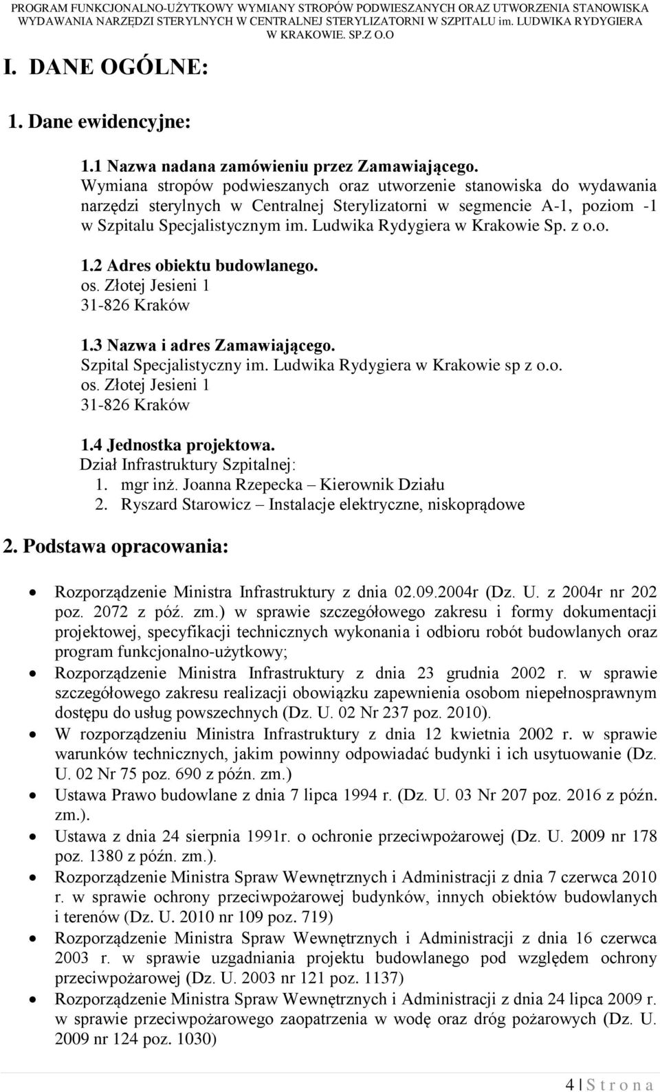 Wymiana stropów podwieszanych oraz utworzenie stanowiska do wydawania narzędzi sterylnych w Centralnej Sterylizatorni w segmencie A-1, poziom -1 w Szpitalu Specjalistycznym im.