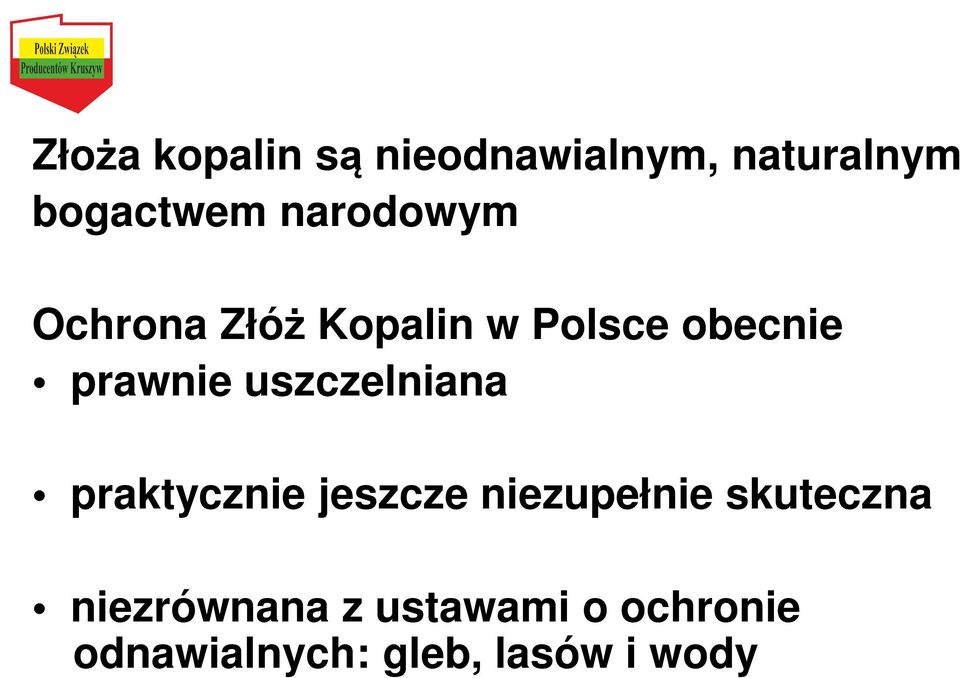 uszczelniana praktycznie jeszcze niezupełnie skuteczna