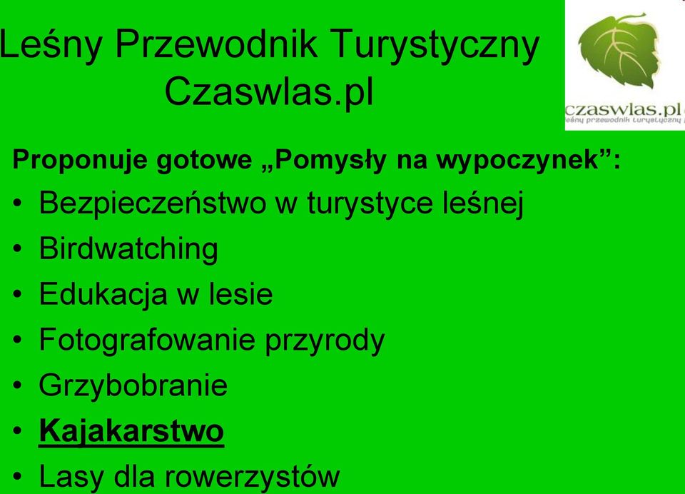 Bezpieczeństwo w turystyce leśnej Birdwatching