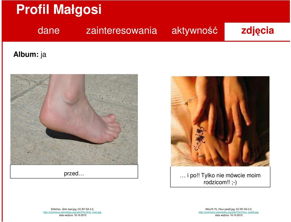 org/wiki/file:girls_heel.jpg, data wejścia: 16.10.