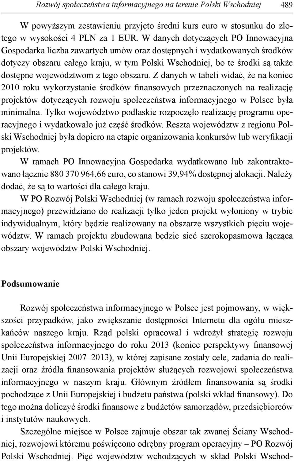 województwom z tego obszaru.