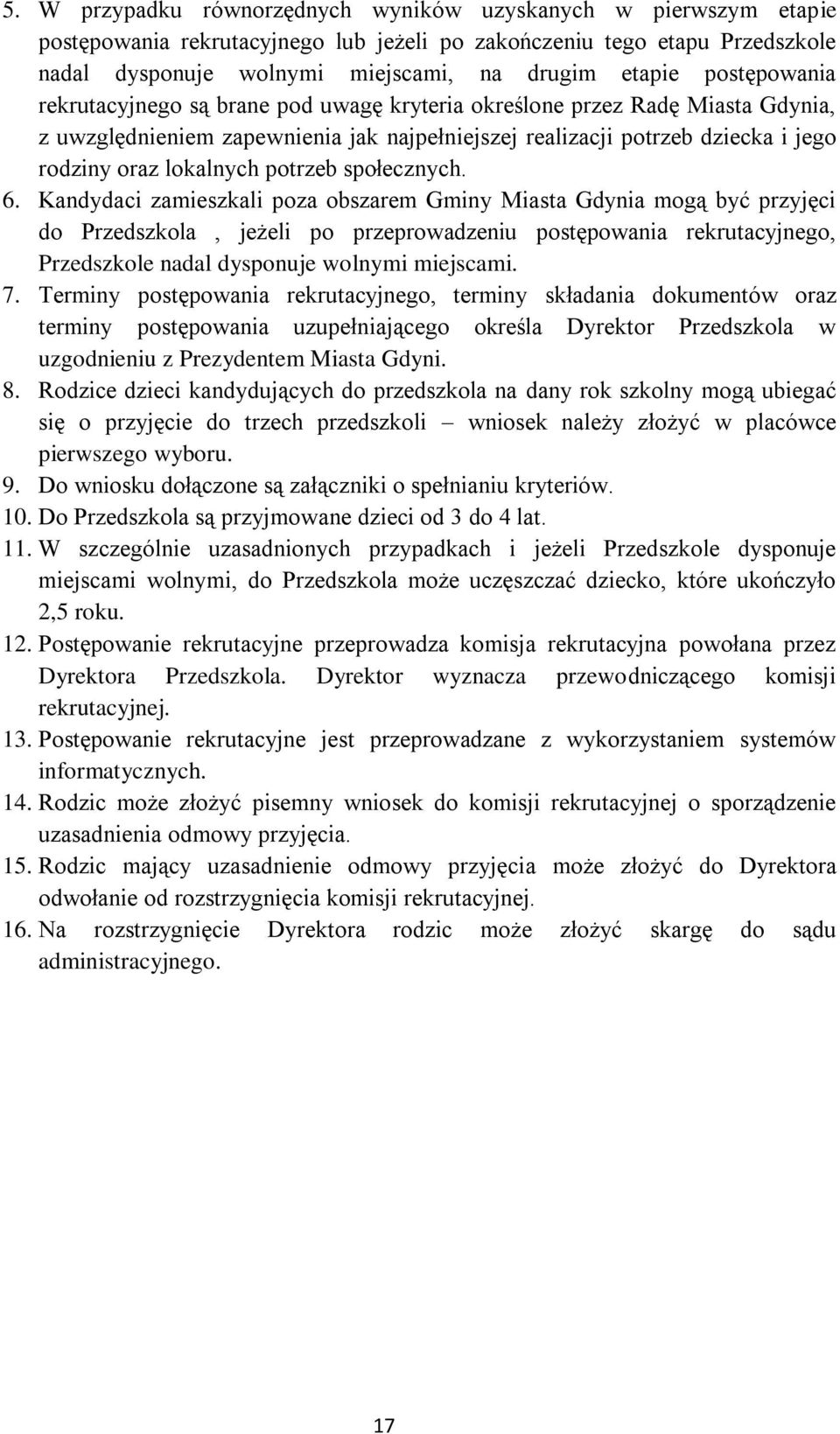 potrzeb społecznych. 6.