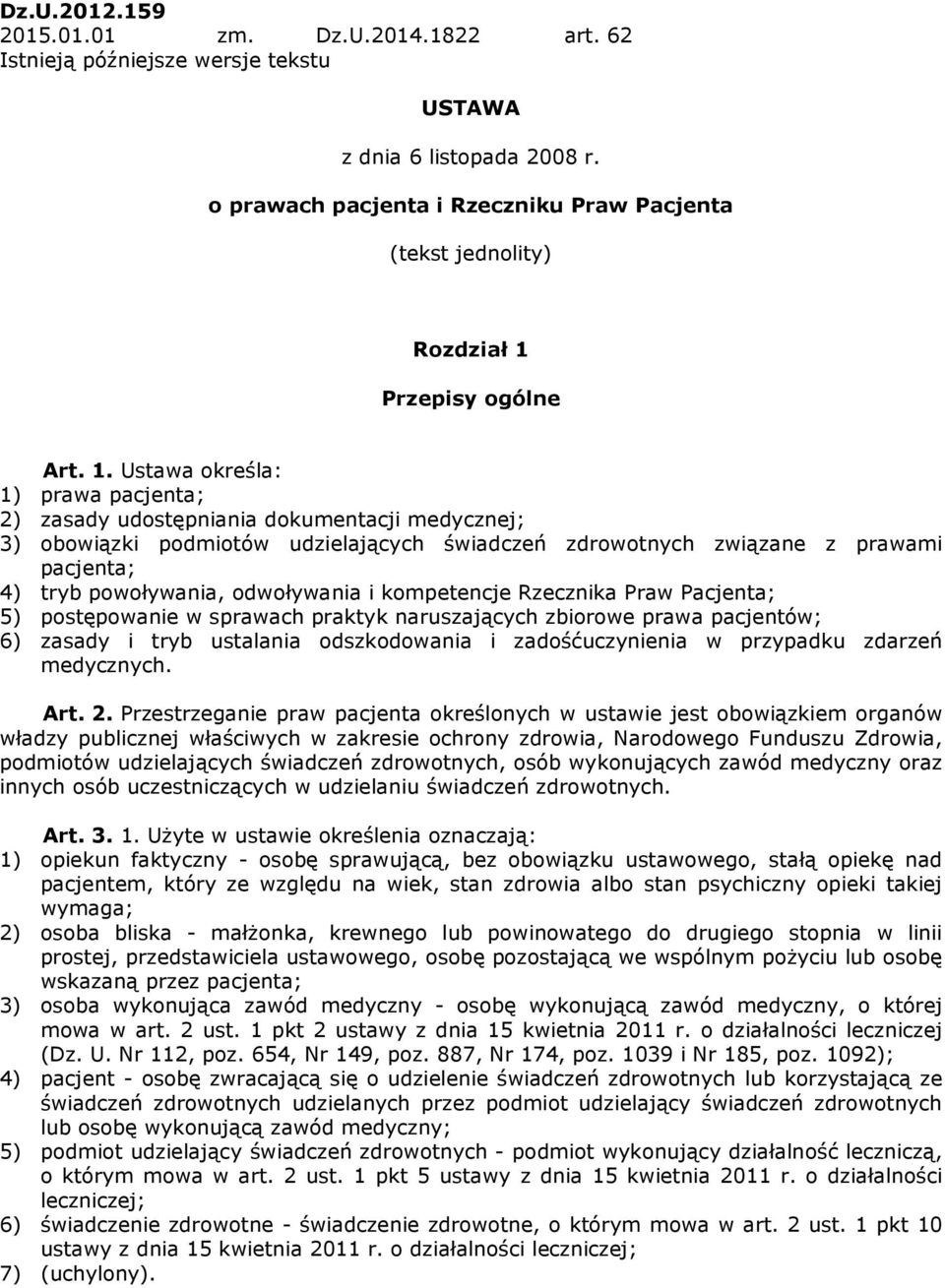Przepisy ogólne Art. 1.