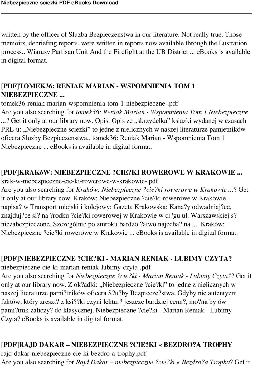 .. tomek36-reniak-marian-wspomnienia-tom-1-niebezpieczne-.pdf Are you also searching for tomek36: Reniak Marian - Wspomnienia Tom 1 Niebezpieczne...? Get it only at our library now.