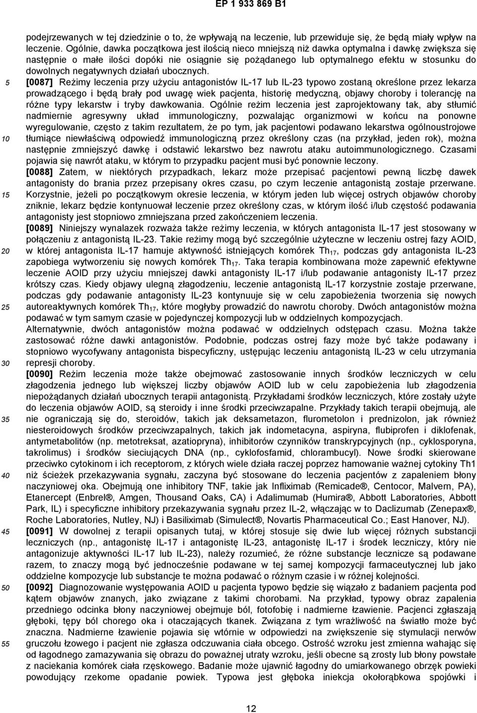 dowolnych negatywnych działań ubocznych.