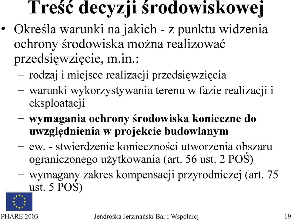 środowiska konieczne do uwzględnienia w projekcie budowlanym ew.