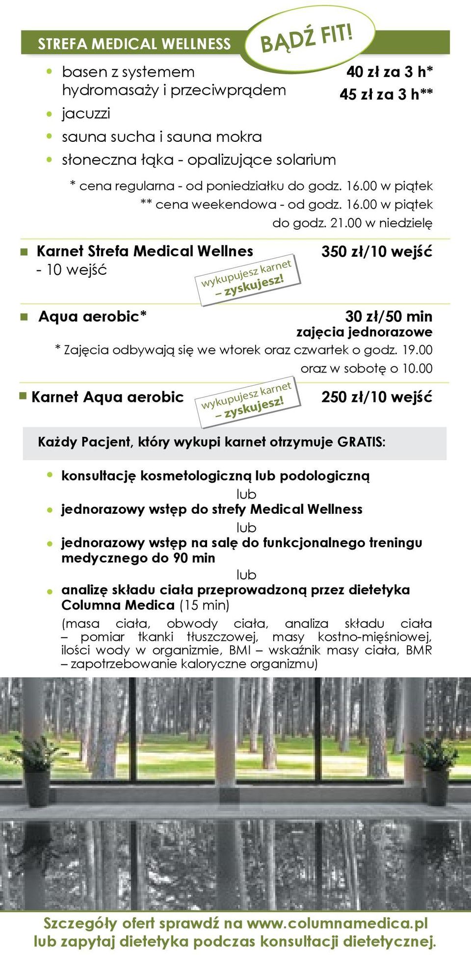 ** cena regularna - od poniedziałku do godz. 16.00 w piątek ** cena weekendowa - od godz. 16.00 w piątek do godz. 21.00 w niedzielę wykupujesz karnet zyskujesz!