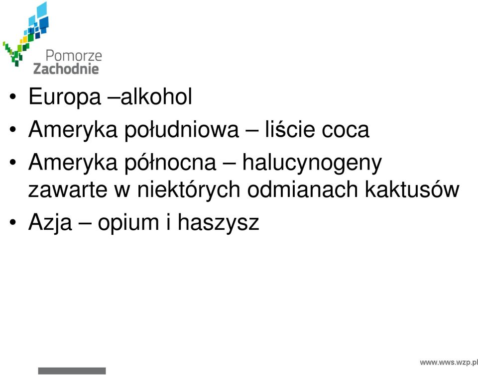 halucynogeny zawarte w niektórych