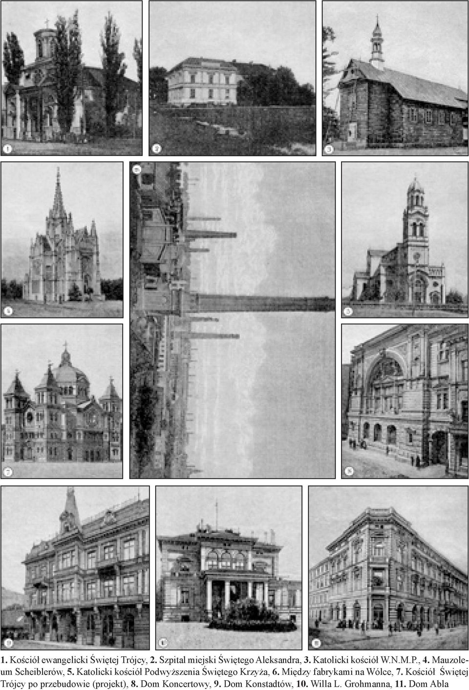Katolicki kościół Podwyższenia Świętego Krzyża, 6. Między fabrykami na Wólce, 7.