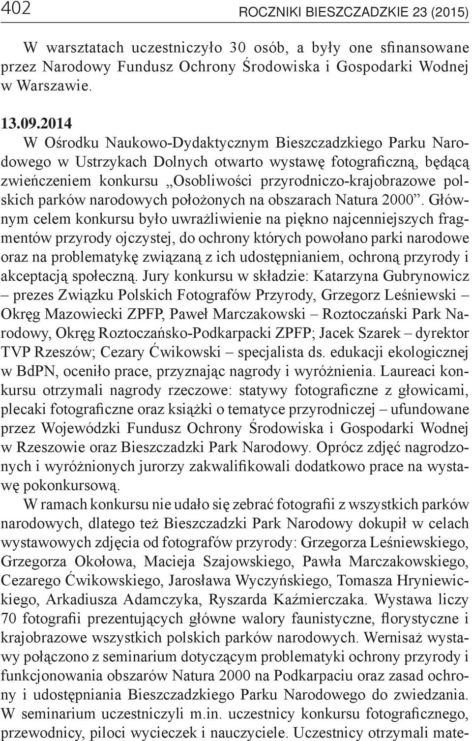 parków narodowych położonych na obszarach Natura 2000.