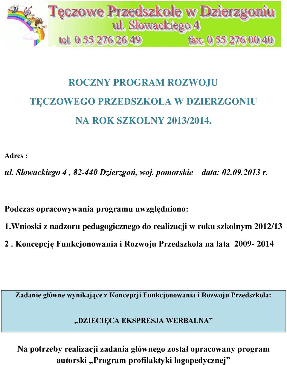 Wnioski z nadzoru pedagogicznego do realizacji w roku szkolnym 2012/13 2.