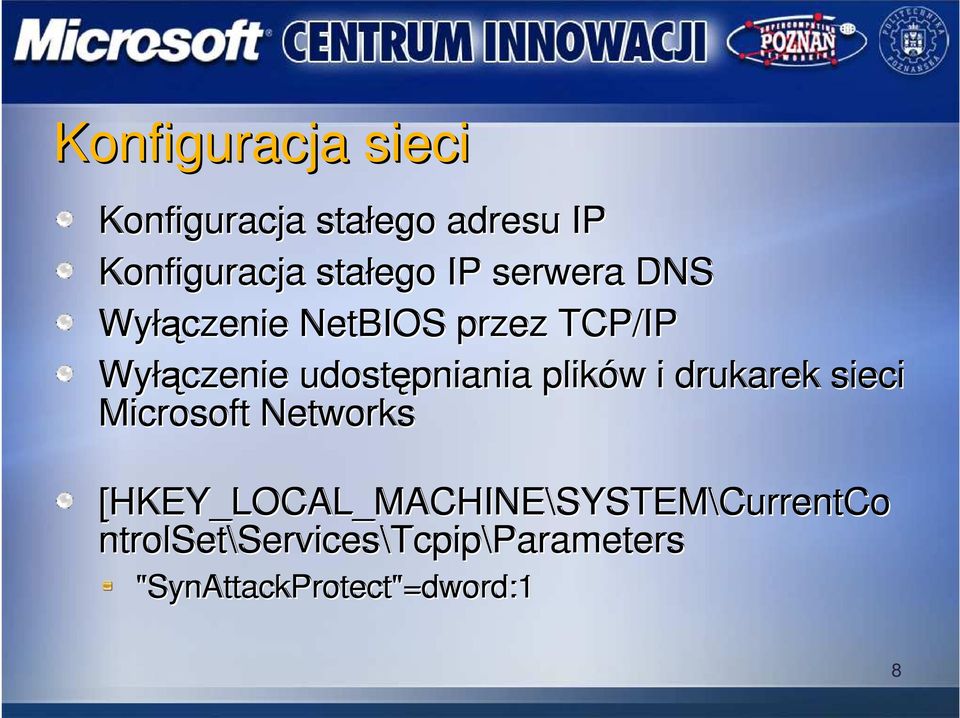 drukarek sieci Microsoft Networks [HKEY_LOCAL_MACHINE\SYSTEM\CurrentCo