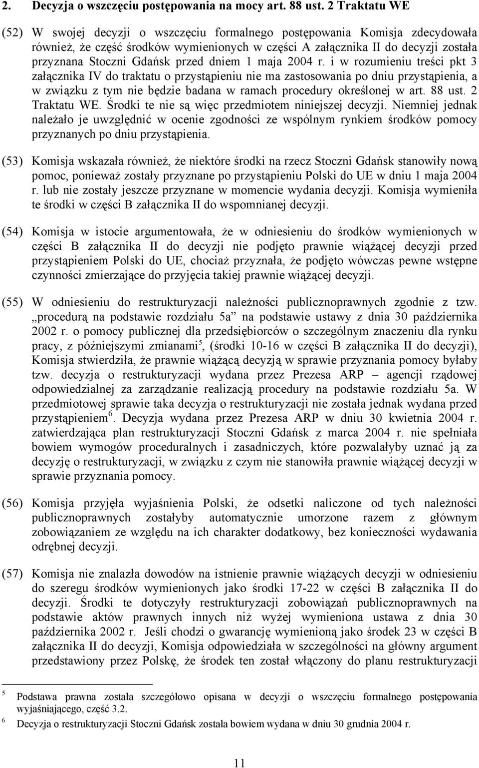 przed dniem 1 maja 2004 r.