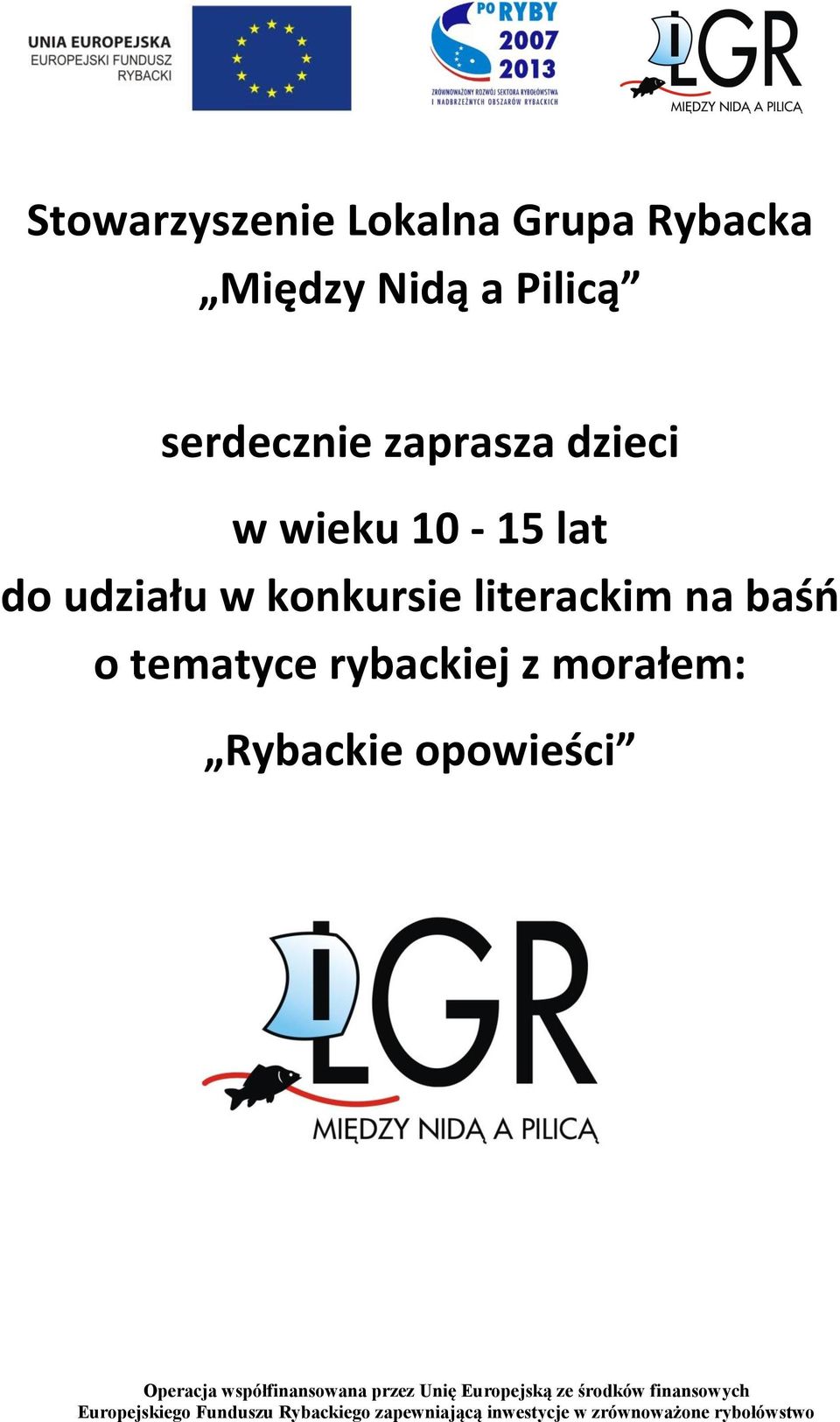 10-15 lat do udziału w konkursie literackim na